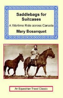 Saddl for Suitcases by Mary Bosanquet 2001, Paperback