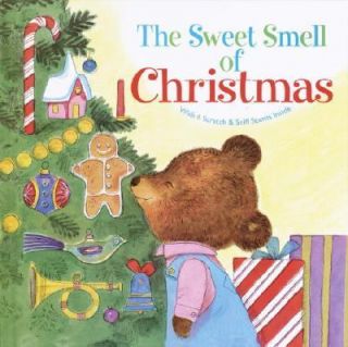 The Sweet Smell of Christmas by Patricia M. Scarry 2003, Hardcover 