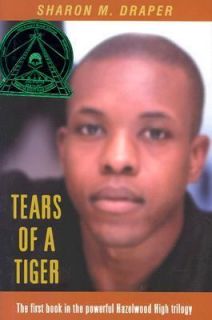 Tears of a Tiger by Sharon M. Draper 1994, Hardcover
