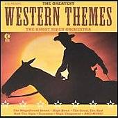 The Greatest Western Themes 2004 by The Ghost Rider Orchestra CD, Mar 