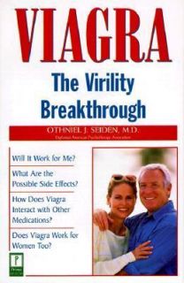 Viagra The Virility Breakthrough by Othniel Seiden 1998, Paperback 