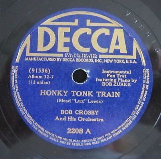 DECCA 78 RECORD Bob Crosby & His Orchestra Honky Tonk Train