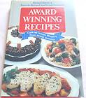 Award Winning Recipes Cooking Contest Winners from Across America by 