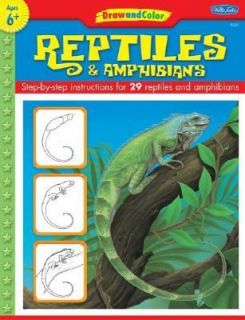  Amphibians Step by Step Intsructions for 29 Reptiles and Amphibians 