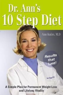 Dr. Anns 10 Step Diet A Simple Plan for Permanent Weight Loss and 