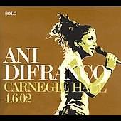 Carnegie Hall by Ani DiFranco CD, Apr 2006, Righteous Babe Records 