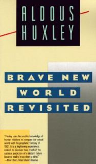 Brave New World Revisited by Aldous Huxley 1989, Paperback, Reprint 