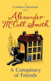 Conspiracy of Friends by Alexander McCall Smith Paperback, 2012 