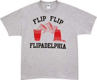 Flip Flip Flipadelphia Philadelphia Funny Beer Drinking T Shirt NEW 