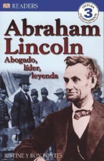 Abraham Lincoln Abogado, Lider, Leyenda by Ron Fontes 2006, Paperback 