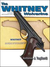 WHITNEY WOLVERINE 22 Caliber Semi Automatic Pistol Book