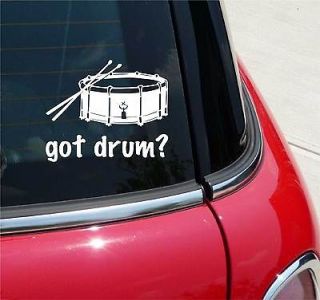 GOT DRUM? SNARE BAND MUSIC GRAPHIC DECAL STICKER VINYL CAR WALL