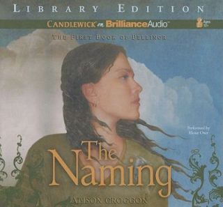 The Naming Bk. 1 by Alison Croggon 2011, CD, Unabridged
