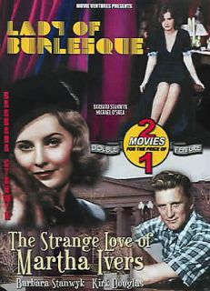 The Strange Love of Martha Ivers/Lady of Burlesque (DVD