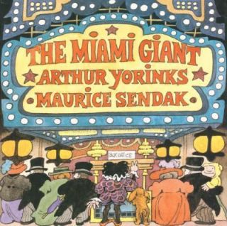 The Miami Giant by Arthur Yorinks 1995, Hardcover
