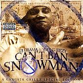 You Cant Ban the Snowman PA Limited by Young Jeezy CD, May 2006 