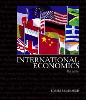 International Economics by Robert J. Carbaugh 2004, Hardcover