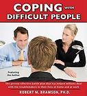 Coping with Difficult People The Proven Effective Batt