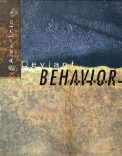 Deviant Behavior by Alex Thio 1998, Hardcover