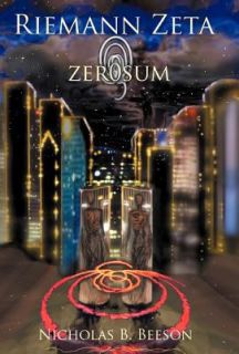 Riemann Zeta Zero Sum by Nicholas B. Beeson 2011, Hardcover