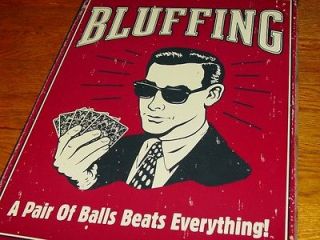 Poker Bluffing Sign A PAIR OF BALLS BEATS EVERYTHING Game Room Decor