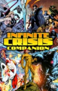 Infinite Crisis Companion by Bill Willingham 2006, Paperback, Revised 