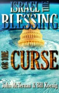 Israel the Blessing or the Cur by McTernan and Koenig 2004, Paperback 