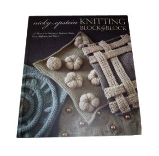Knitting Block by Block by Nicky Epstein 2010, Hardcover