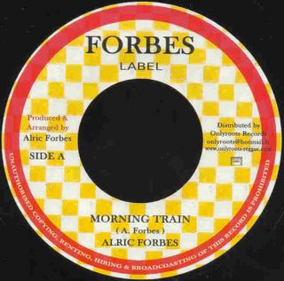 ALRIC FORBES MORNING TRAIN RARE AND KILLER VINTAGE ROOTS STEPPER 