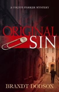 Original Sin by Brandt Dodson 2006, Paperback