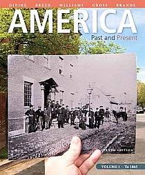 America Past and Present, Books a La Carte 1 by T. H. Breen, Robert A 