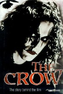 The Making of the Crow by Bridget Baiss 2000, Hardcover