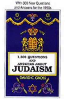   and Answers about Judaism by David C. Gross 1998, Paperback
