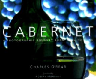   to Wine by Charles ORear and Michael Creedman 1998, Hardcover