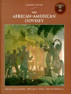 The African American Odyssey by Stanley Harrold, William C. Hine and 