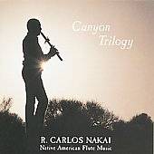 Canyon Trilogy, Vol. 5 by R. Carlos Nakai CD, Mar 1993, Canyon Records 