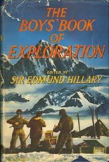   DJ. Sir Edmund Hillary Boys Book of Exploration Cassell 963611