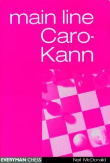 Caro Kann Main Line by Neil McDonald 2001, Paperback