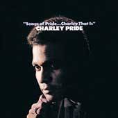 Songs of PrideCharley, That Is by Charley Pride CD, Jul 1999, Koch 