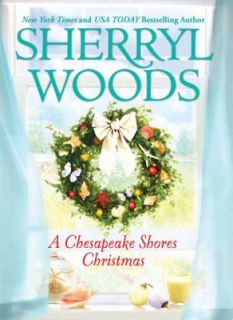 Chesapeake Shores Christmas Bk. 4 by Sherryl Woods 2010, Hardcover 