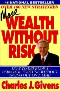 More Wealth Without Risk by Charles J. G