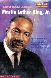 Martin Luther King Jr Scholastic First Biographies by Courtney Bake 