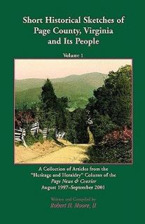 Short Historical Sketches of Page County, Virginia and Its People 