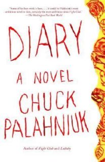 Diary by Chuck Palahniuk 2004, Paperback