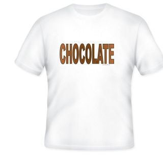 short sleeve T shirt CHOCOLATE funny candy bar lover