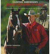 Clinton Anderson Downunder Horsemanship Establishing Respect  Clinton 