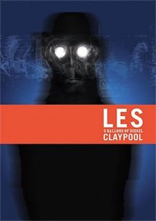 Les Claypool   5 Gallons of Diesel DVD, 2005
