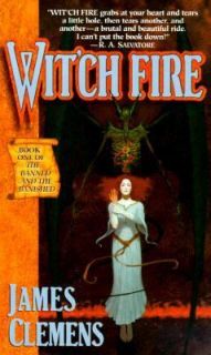 Witch Fire Bk. 1 by James Clemens 1999, Paperback
