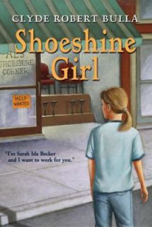 Shoeshine Girl by Clyde Robert Bulla and Bulla 1989, Paperback 