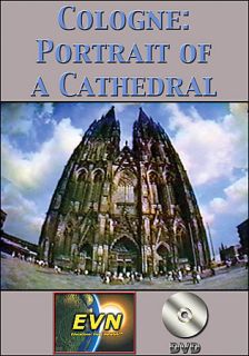 Cologne Portrait of a Cathedral DVD, 2004